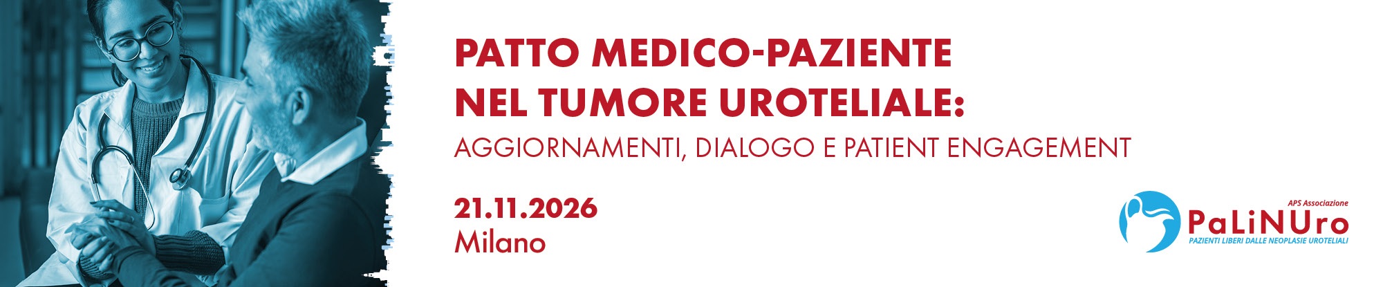 PATTO MEDICO-PAZIENTE NEL TUMORE UROTELIALE: AGGIORNAMENTI, DIALOGO E PATIENT ENGAGEMENT