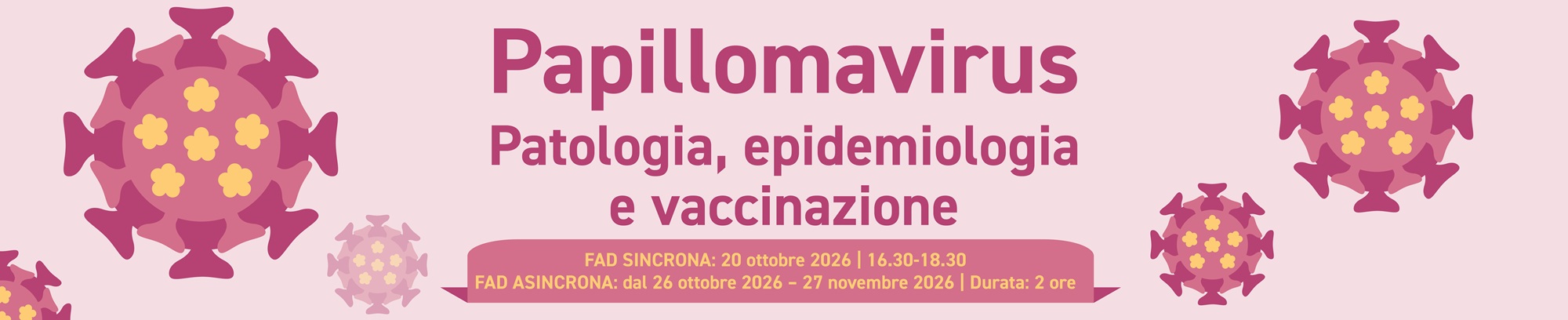 Papillomavirus - Patologia, epidemiologia e vaccinazione