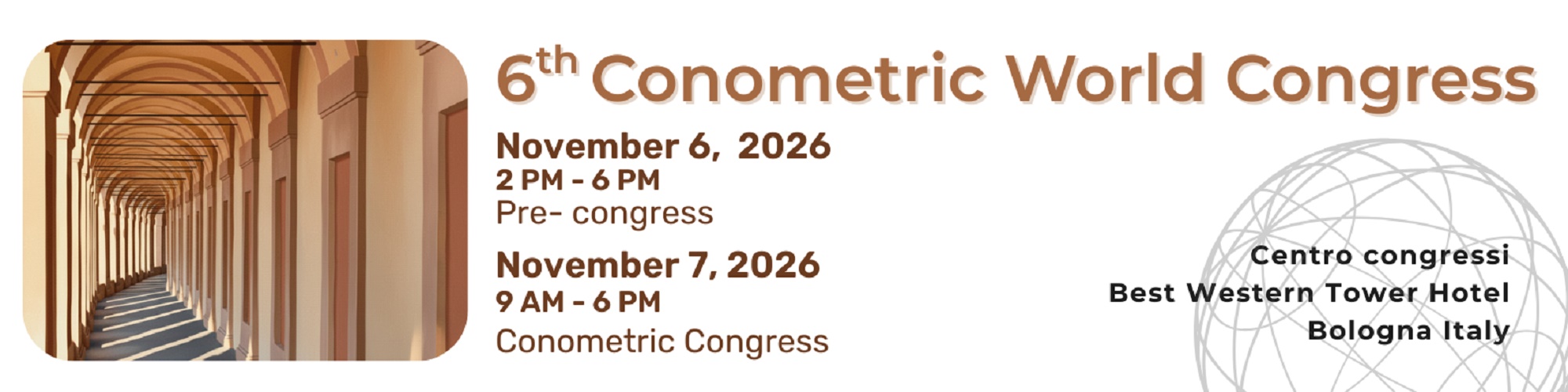 6th Conometric World Congress - Bologna November 6-7  2026 - cod 2625