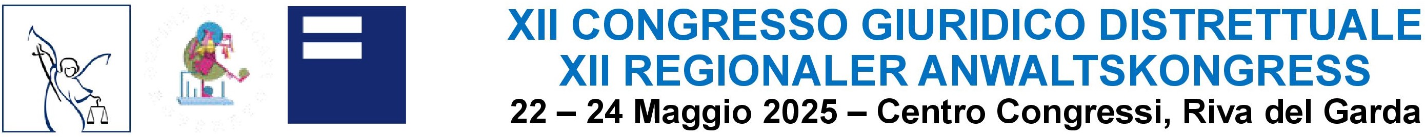 XII CONGRESSO GIURIDICO DISTRETTUALE - XII REGIONALER ANWALTSKONGRESS
