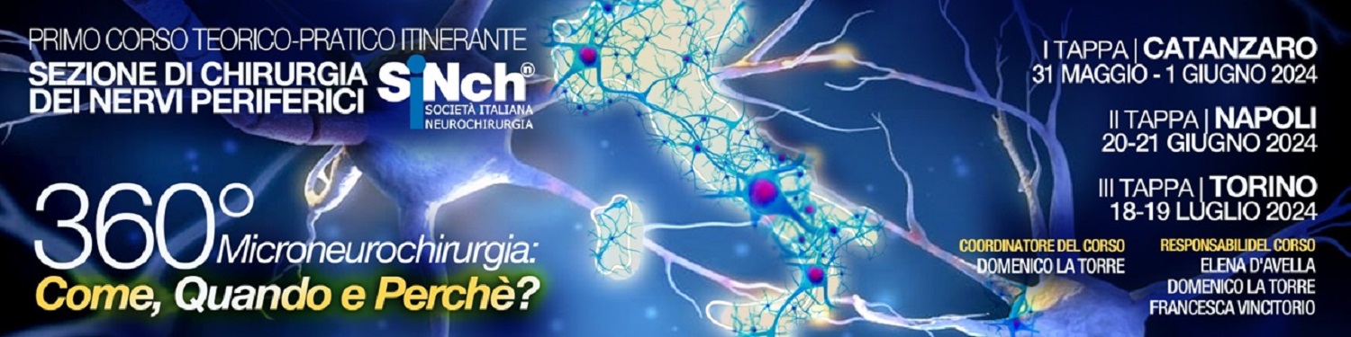360° MICRONEUROCHIRURGIA: COME, QUANDO E PERCHÈ?