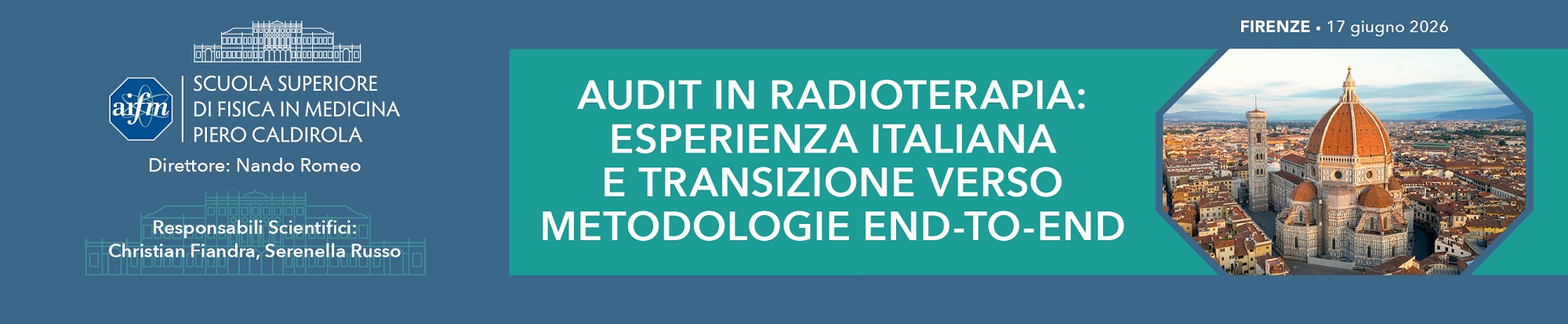AUDIT IN RADIOTERAPIA: ESPERIENZA ITALIANA E TRANSIZIONE VERSO METODOLOGIE END-TO-END