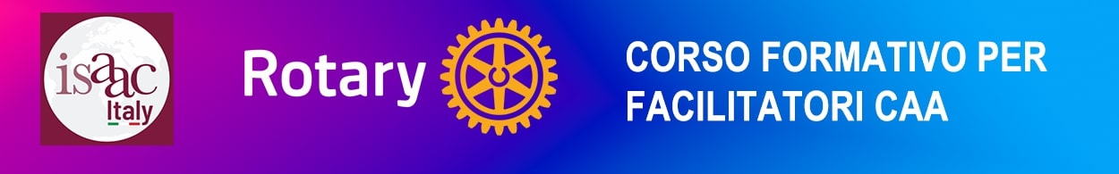 Percorso formativo per facilitatori CAA ISAAC ITALY PER ROTARY