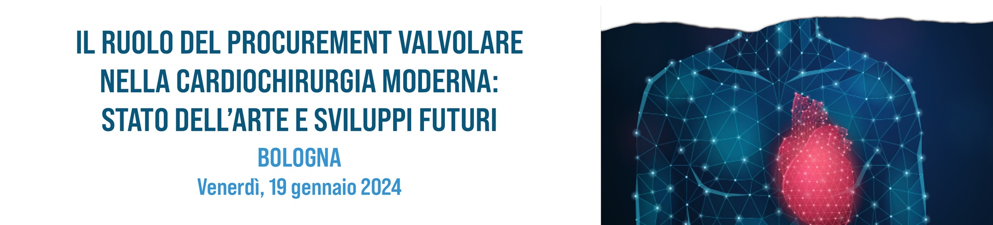 Il ruolo del procurement valvolare nella cardiochirurgia moderna: stato dell'arte e sviluppi futuri