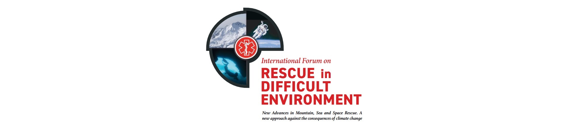International Forum on Rescue in Difficult Environment