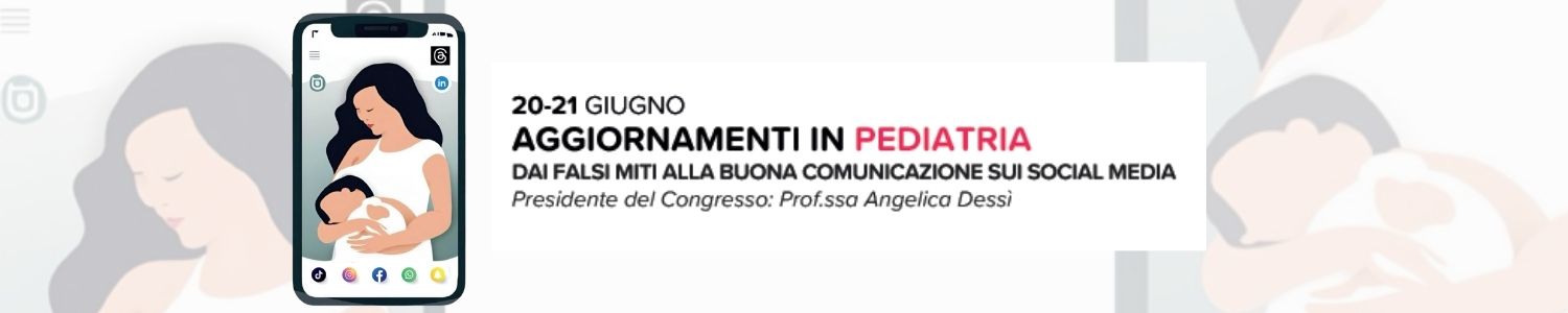AGGIORNAMENTI IN PEDIATRIA DAI FALSI MITI ALLA BUONA COMUNICAZIONE SUI SOCIAL MEDIA