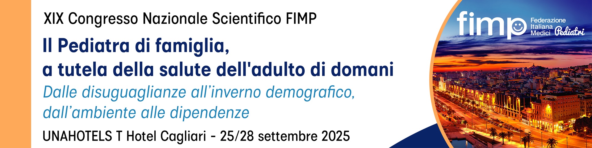 XIX Congresso Nazionale FIMP - Il Pediatra di famiglia, a tutela della salute dell'adulto di domani