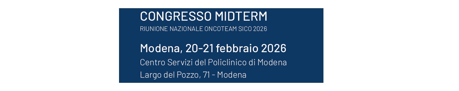 CONGRESSO MIDTERM
RIUNIONE NAZIONALE ONCOTEAM SICO 2026