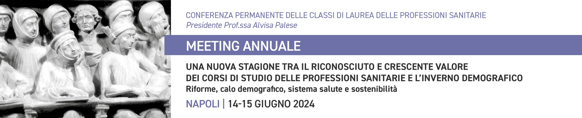 UNA NUOVA STAGIONE TRA IL RICONOSCIUTO E CRESCENTE VALORE DEI CORSI DI STUDIO DELLE PROFESSIONI SANITARIE E L'INVERNO DEMOGRAFICO. Riforme, calo demografico, sistema salute e sostenibilità