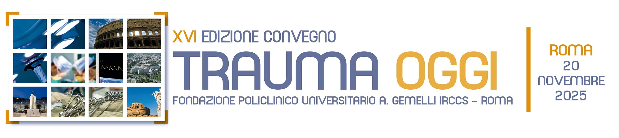 XVI EDIZIONE CONVEGNO TRAUMA OGGI