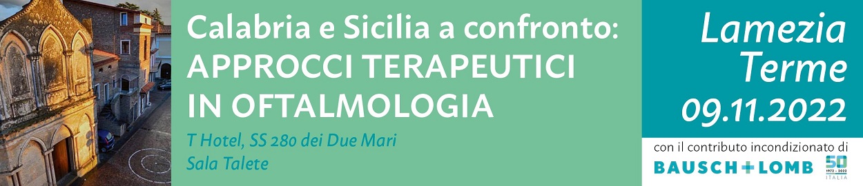 "Calabria e Sicilia a confronto: approcci terapeutici in oftalmologia"