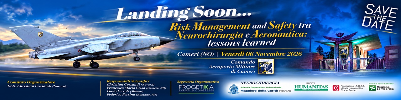 Risk Management and Safety tra Neurochirurgia e Aeronautica: lessons learned