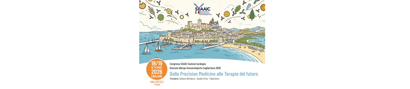 Congresso SIAAIC Sezione Sardegna
Giornate Allergo-Immunologiche Cagliaritane 2026
Dalla Precision Medicine alle Terapie del futuro