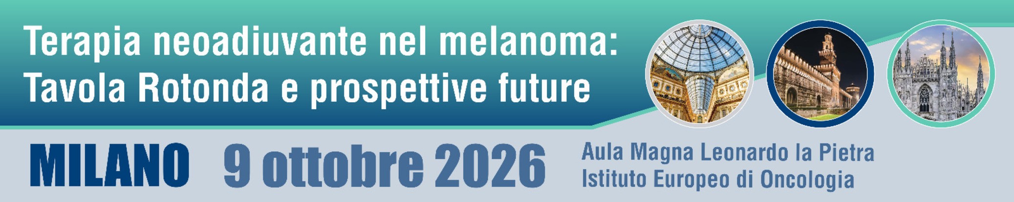 Terapia neoadiuvante nel melanoma:
Tavola Rotonda e prospettive future