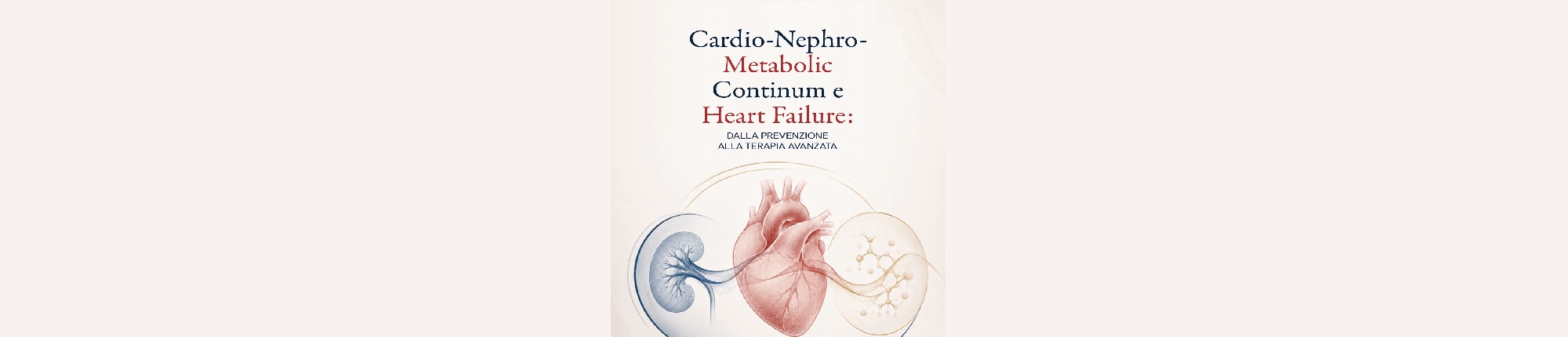 Cardio-Nephro-Metabolic Continuum e Heart Failure