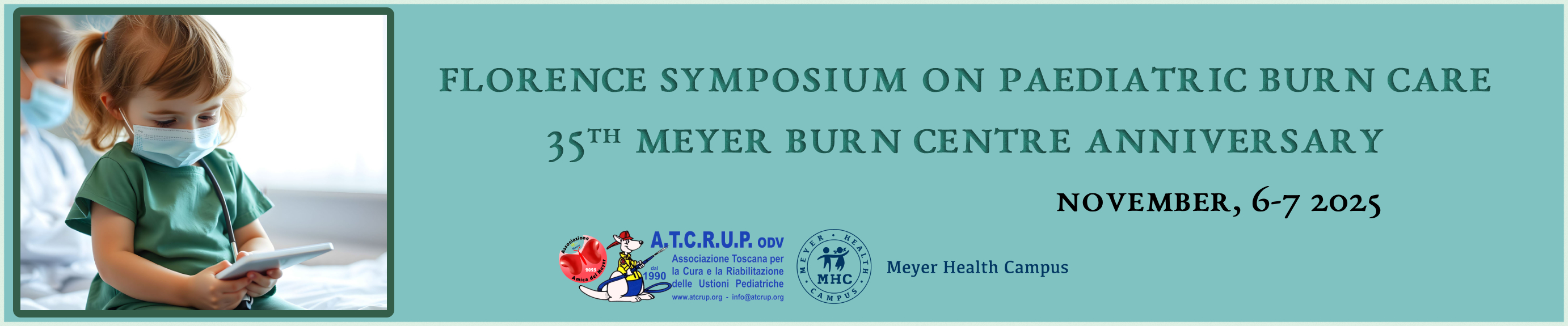 Florence Symposium on Paediatric Burn Care