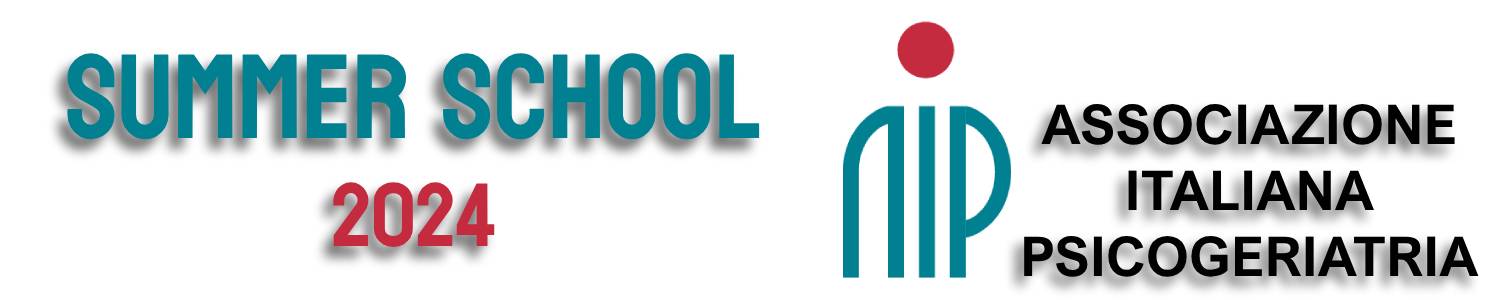 AIP SUMMER SCHOOL 2024 
L'approccio globale al paziente psicogeriatrico: dall'intervista al trattamento