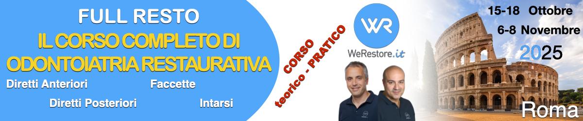 "FULL RESTO" - Corso di Odontoiatria Restaurativa Diretta e Indiretta Anteriore e Posteriore