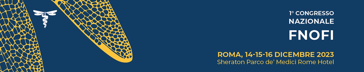 1° Congresso Nazionale FNOFI "NUOVI PARADIGMI DI SALUTE: FISIOTERAPISTI, BISOGNI, CITTADINI E SSN"