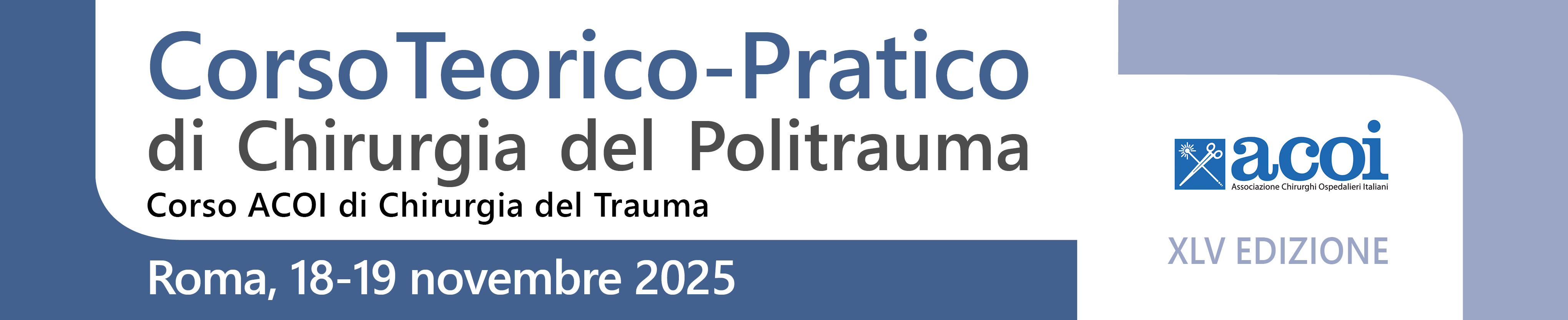 Corso Teorico-Pratico di Chirurgia del Politrauma