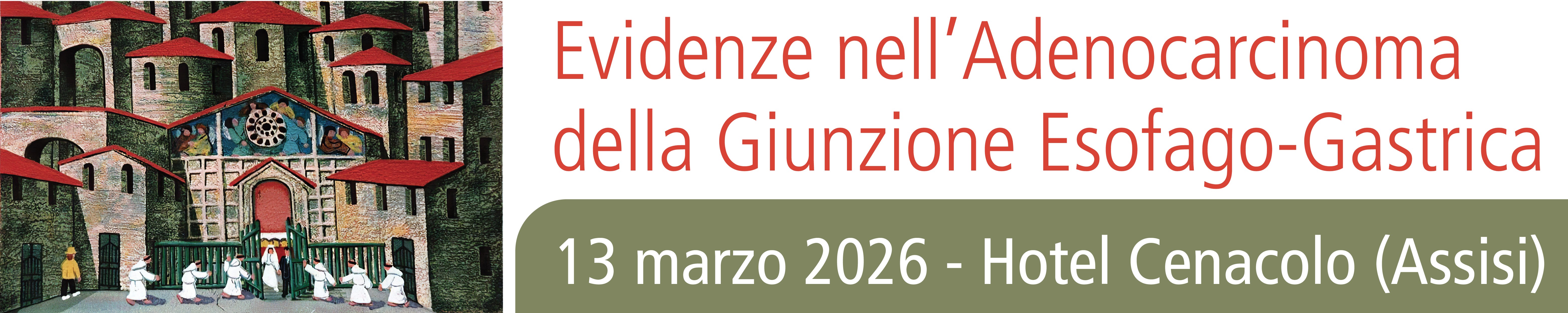 Congresso "Evidenze nell'Adenocarcinomadella Giunzione Esofago-Gastrica"