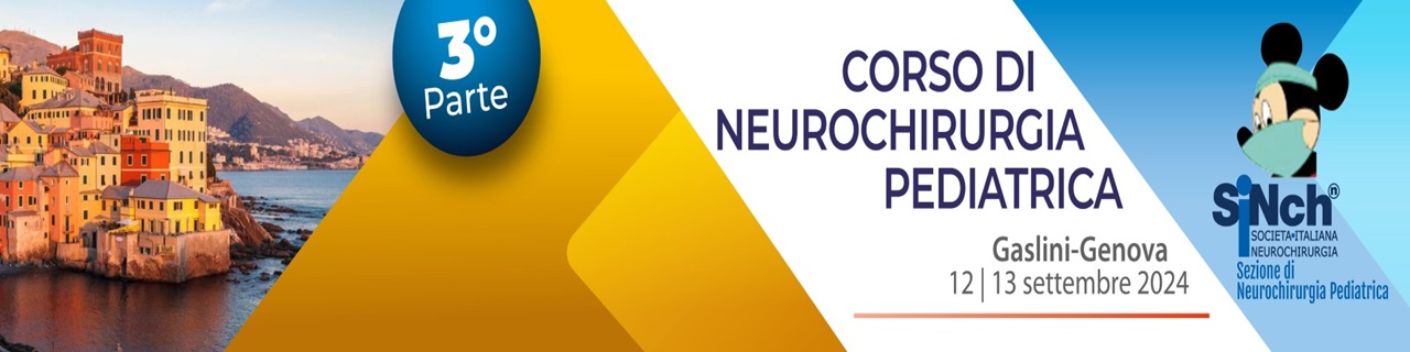 III Ciclo Corso di Neurochirurgia Pediatrica SINch