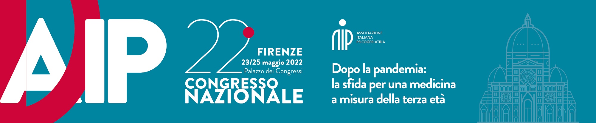 22° Congresso Nazionale AIP
Dopo la pandemia: la sfida per una medicina a misura della terza età