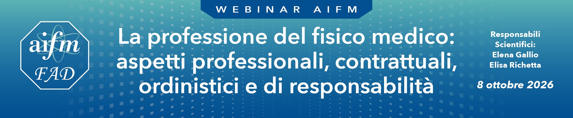 La professione del fisico medico: aspetti professionali, contrattuali, ordinistici e di responsabilità
